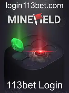 Descubra o Jogo Empolgante 'MineField' e o Fascinante Mundo de 113bet Login