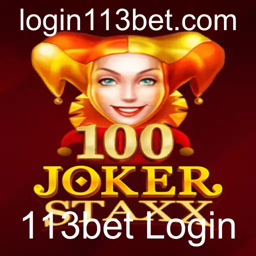 Explorando o Mundo do Jogo 100JokerStaxx e o Fascínio de 113bet Login
